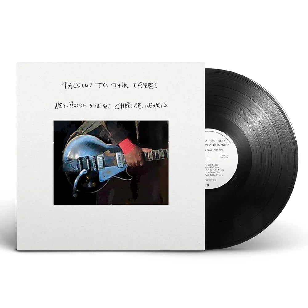 NEIL YOUNG AND THE CHROME HEARTS - TALKIN TO THE TREES - VINYL LP