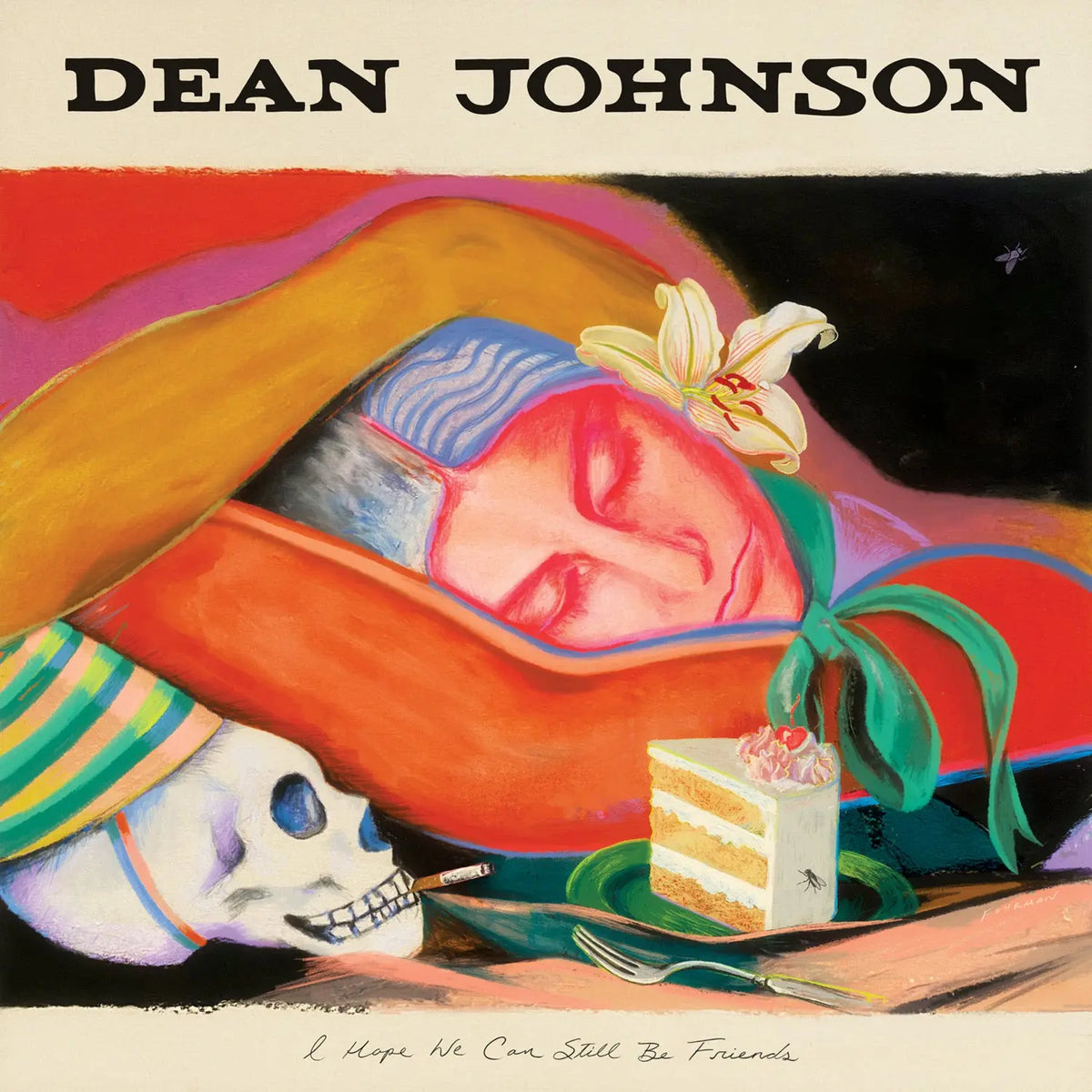 DEAN JOHNSON - I HOPE WE CAN STILL BE FRIENDS - INDIE EXCLUSIVE - COLOR - VINYL LP