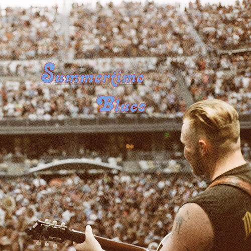 Zach Bryan: Summertime Blues