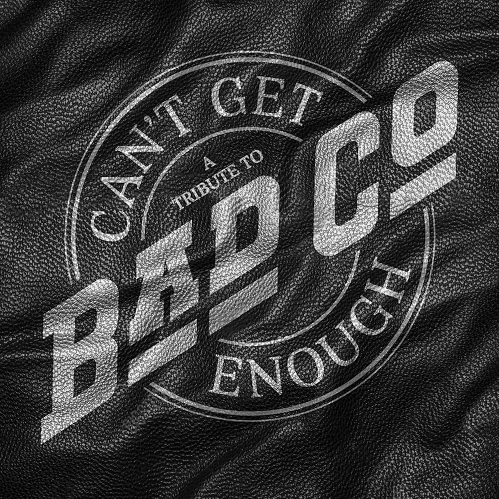 VARIOUS ARTISTS - CAN'T GET ENOUGH: A TRIBUTE TO BAD COMPANY - SILVER COLOR - VINYL LP
