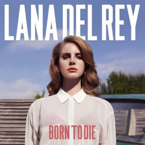 Lana Del Rey: Born to Die