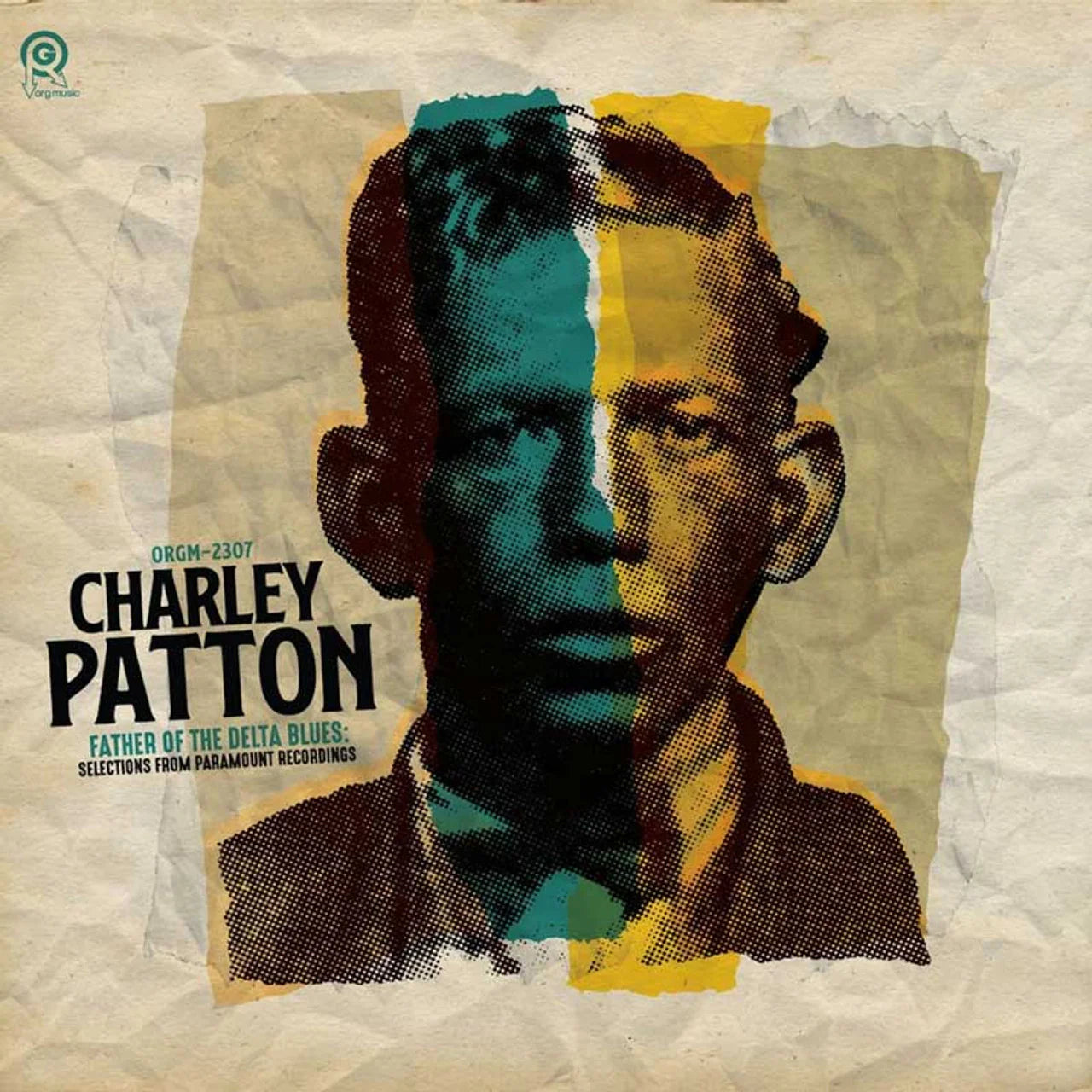 CHARLEY PATTON - FATHER OF THE DELTA BLUES: SELECTIONS FROM PARAMOUNT RECORDINGS - VINYL LP